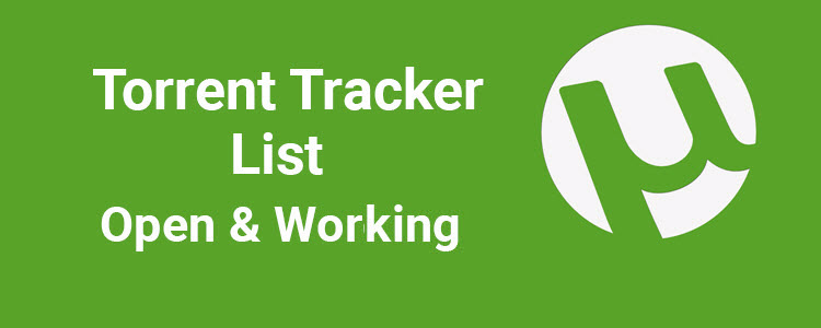 Torrent Tracker List March 2023 (160+ Trackers) to Increase Download Speed